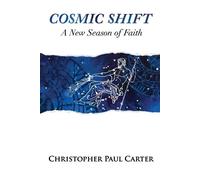 Christopher Paul Carter Cosmic Shift (Tascabile)