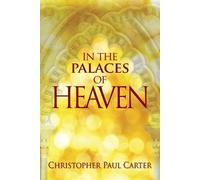 Christopher Paul Carter In the Palaces of Heaven (Tascabile)