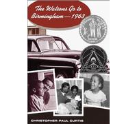 Christopher Paul Curtis The Watsons Go to Birmingham1963 (Copertina rigida)