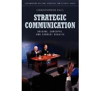 Christopher Paul Strategic Communication (Copertina rigida)