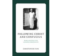 Christopher Payk Following Christ and Confucius (Copertina rigida)