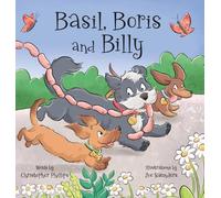 Christopher Phillips Basil, Boris and Billy (Copertina rigida)