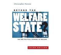 Christopher Pierson Beyond the Welfare State? (Tascabile)