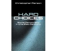 Christopher Pierson Hard Choices (Tascabile)