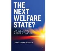 Christopher Pierson The Next Welfare State? (Copertina rigida)