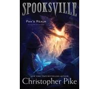 Christopher Pike Pan's Realm (Copertina rigida) Spooksville