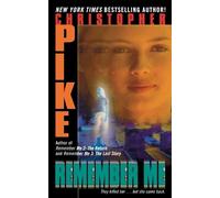 Christopher Pike Remember Me (Tascabile)
