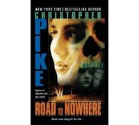 Christopher Pike Road to Nowhere (Tascabile)