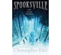 Christopher Pike The Cold People (Copertina rigida) Spooksville