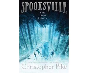Christopher Pike The Cold People (Copertina rigida) Spooksville