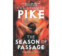 Christopher Pike The Season of Passage (Tascabile)