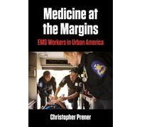Christopher Prener Medicine at the Margins (Copertina rigida)