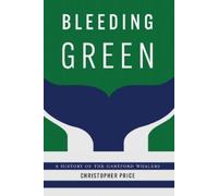 Christopher Price Bleeding Green (Tascabile) (PRESALE 01/10/2025)