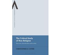 Christopher R. Cotter The Critical Study of Non-Religion (Tascabile)