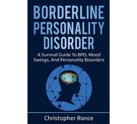 Christopher Rance Borderline Personality Disorder (Tascabile)