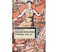 Christopher Read War and Revolution in Russia, 1914-22 (Copertina rigida)