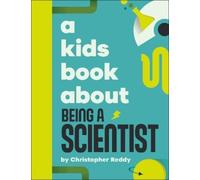 Christopher Reddy A Kids Book About Being A Scientist (Copertina rigida)
