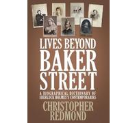 Christopher Redmond Lives Beyond Baker Street (Tascabile)