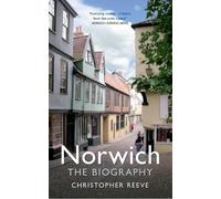 Christopher Reeve Norwich The Biography (Tascabile) The Biography
