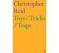 Christopher Reid Toys / Tricks / Traps (Copertina rigida)
