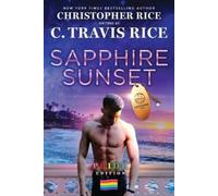 Christopher Rice C Travis Rice Sapphire Sunset (Tascabile)
