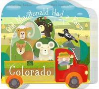 Christopher Robbins Old MacDonald Had a Farm in Colorado (Libro di cartone)
