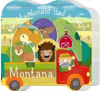 Christopher Robbins Old MacDonald Had a Farm in Montana (Libro di cartone)