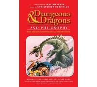 Christopher Robichaud Dungeons and Dragons and Philosophy (Tascabile)