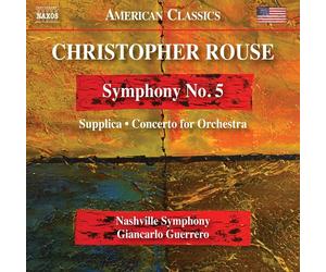 Christopher Rou Christopher Rouse: Symphony No. 5/Supplica/Concerto for Orc (CD)