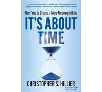 Christopher S. Hillier It's About Time (Tascabile)