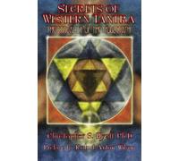 Christopher S Hyatt Hyatt Christopher S Secrets of Western Tantra (Tascabile)
