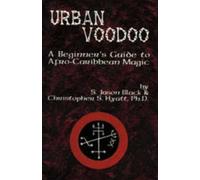 Christopher S Hyatt S Jason Black Urban Voodoo (Tascabile)