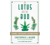 Christopher S. Kilham The Lotus and the Bud (Tascabile)