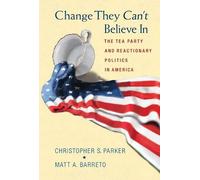 Christopher S. Parker Matthew Barr Change They Can't Believe (Copertina rigida)
