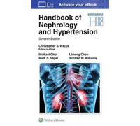Christopher S Wilcox Limeng Chen Winfred W. Wil Handbook of Nephrol (Tascabile)