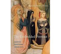 Christopher S. Wood The Embedded Portrait (Copertina rigida)