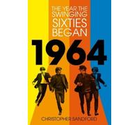 Christopher Sandford 1964 (Copertina rigida)