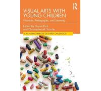 Christopher Schulte Visual Arts with Young Children (Tascabile)