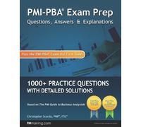 Christopher Sco PMI-PBA Exam Prep Questions, Answers, and Explanati (Tascabile)
