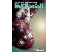 Christopher Sebela James Asmus Joshua Williamson Jos Evolution Volum (Tascabile)
