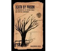 Christopher Seeds Death by Prison (Copertina rigida)
