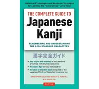 Christopher Seely Kenneth G. Hensh The Complete Guide to Japanese Ka (Tascabile)
