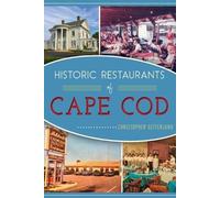 Christopher Setterlund Historic Restaurants of Cape COD (Tascabile)