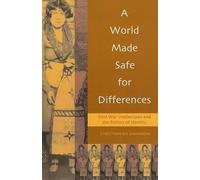 Christopher Shannon A World Made Safe for Differences (Tascabile)