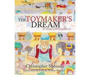 Christopher Shennan The Toymaker's Dream (Tascabile)