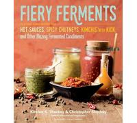 Christopher Shockey Kirsten K. Shockey Fiery Ferments (Tascabile)