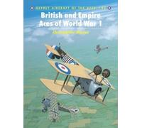 Christopher Shores British and Empire Aces of World War 1 (Tascabile)