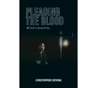 Christopher Sieving Pleading the Blood (Copertina rigida)