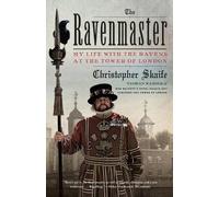 Christopher Skaife The Ravenmaster (Tascabile)