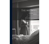 Christopher Smart The Midwife (Tascabile)